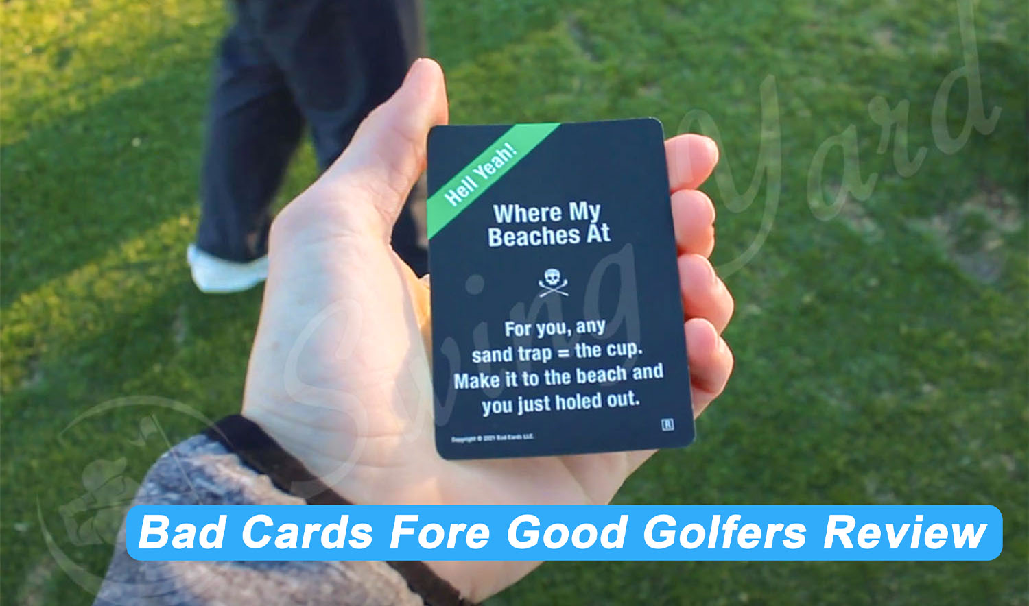 A green Bad Cards fore good golfers in my hand at the golf course