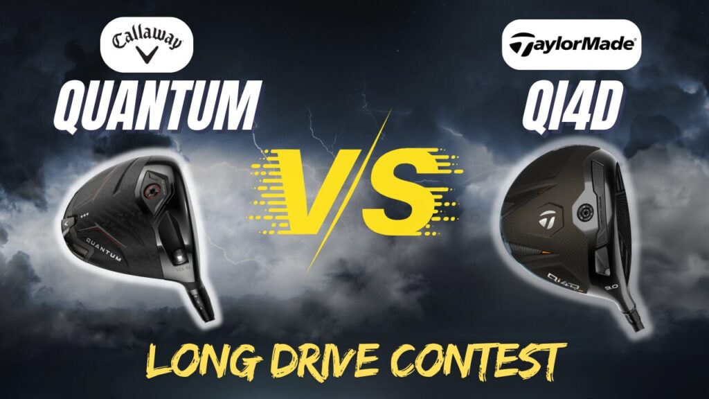 Callaway Quantum vs TaylorMade Qi4D (2026): Which Driver Is Longer?