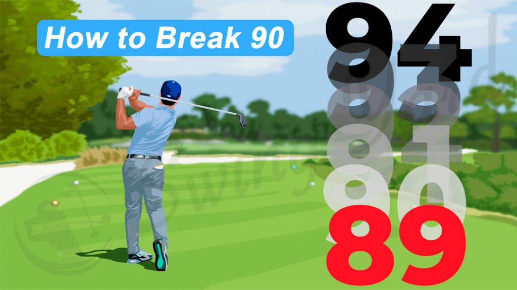 How to Break 90 in Golf: Improve Your Handicap Using My Tips