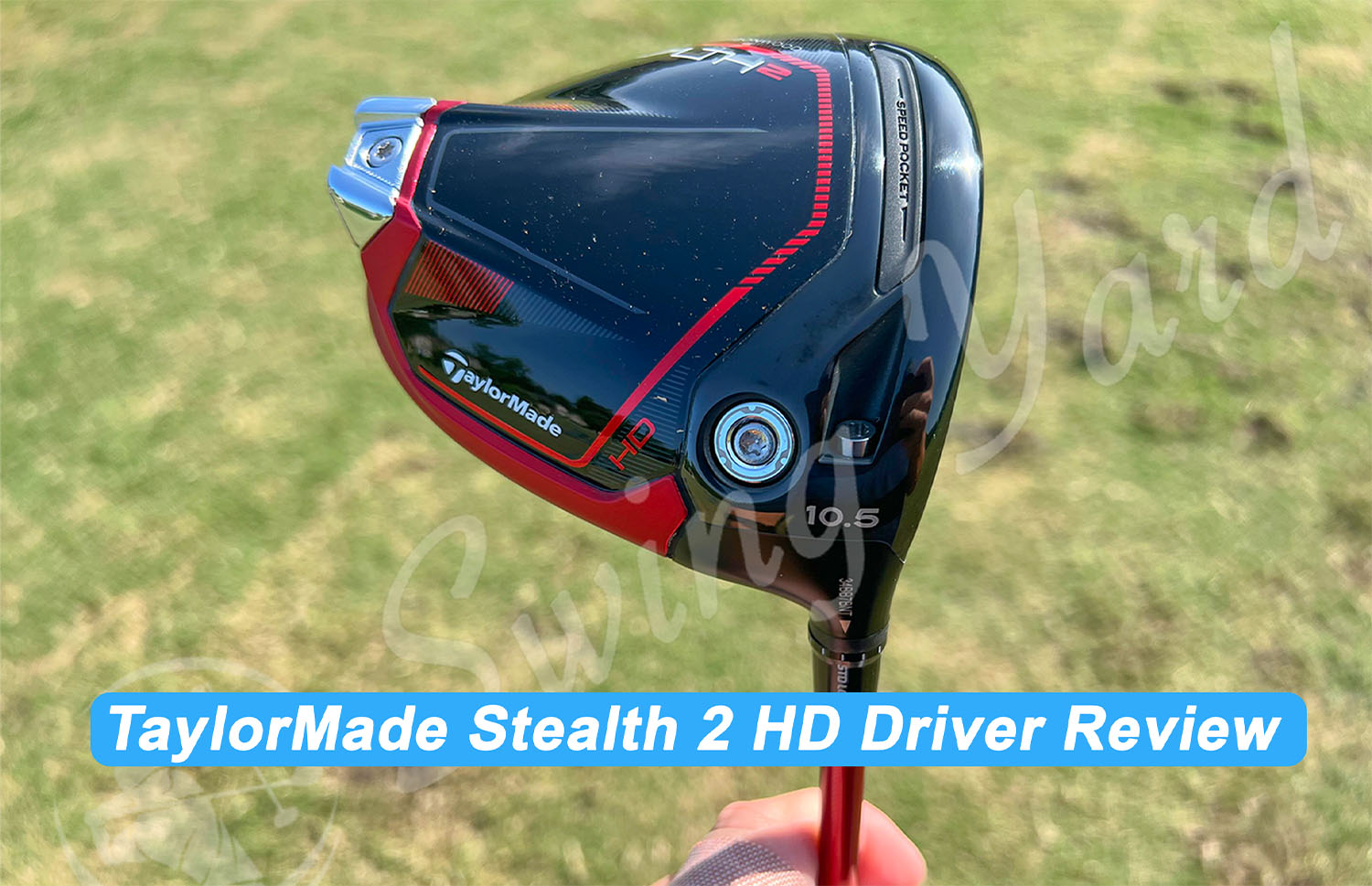 my taylormade stealth 2 hd driver review